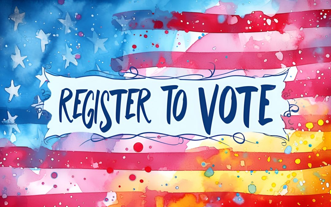 Register to Vote for the November Election!